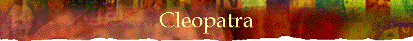 Cleopatra